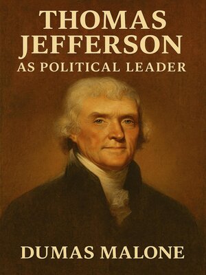 cover image of Thomas Jefferson as Political Leader